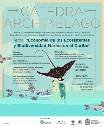 Cátedra Archipiélago “Economía de los Ecosistemas y Biodiversidad Marina en el Caribe”